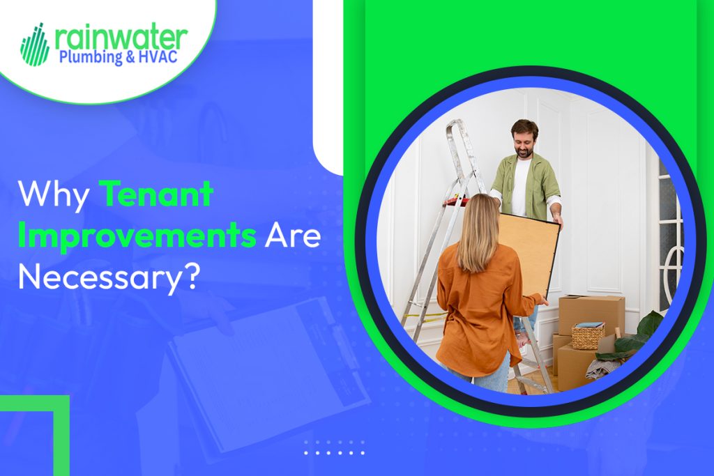 Why are Tenant Improvement Plumbing necessary
